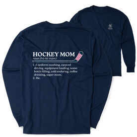 Hockey Tshirt Long Sleeve - Hockey Mom Definition (Back Design) 