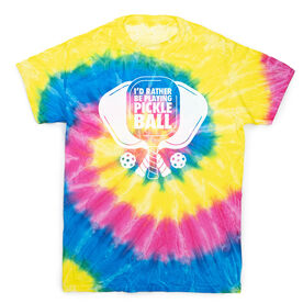 Pickleball Short Sleeve T-Shirt - I'd Rather Be Playing Pickleball Tie-Dye