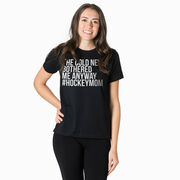 Hockey Short Sleeve T-Shirt - The Cold Never Bothered Me Anyway #HockeyMom