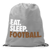 Football Drawstring Backpack Eat. Sleep. Football.