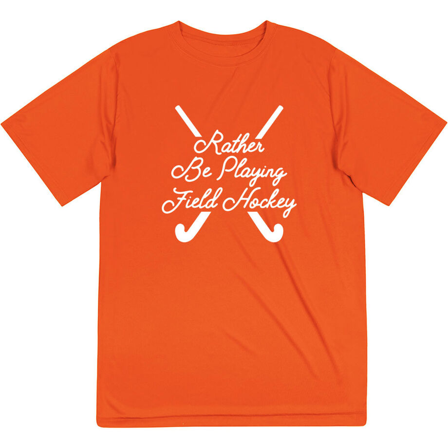 Field Hockey Short Sleeve Performance Tee - Rather Be Playing Field Hockey Script - Personalization Image
