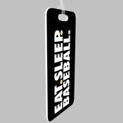 Baseball Bag/Luggage Tag - Eat Sleep Baseball