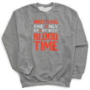 Wrestling Crewneck Sweatshirt - Blood Time