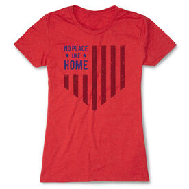 Softball Women's Everyday Tee - No Place Like Home