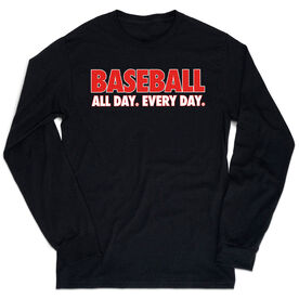 Baseball Tshirt Long Sleeve - Baseball All Day Everyday