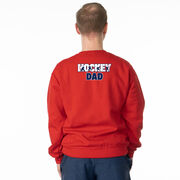 Hockey Crewneck Sweatshirt - Hockey Dad Life (Back Design)