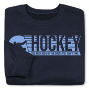 Hockey Crewneck Sweatshirt - 100% Of The Shots