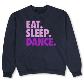 Dance Crew Neck Sweatshirt - Eat Sleep Dance