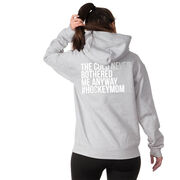 Hockey Hooded Sweatshirt - The Cold Never Bothered Me Anyway #HockeyMom (Back Design)