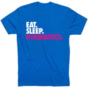 Gymnastics T-Shirt Short Sleeve Eat. Sleep. Gymnastics.