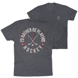 Hockey Short Sleeve T-Shirt - Rather Be Playing Hockey (Back Design) 
