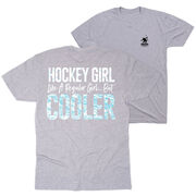 Hockey T-Shirt Short Sleeve - Hockey Girls Are Cooler (Back Design)