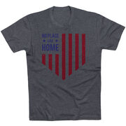 Baseball T-Shirt Short Sleeve - No Place Like Home