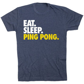 Ping Pong T-Shirt Short Sleeve Eat. Sleep. Ping Pong.