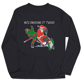 Hockey Long Sleeve Performance Tee - He's Checking It Twice