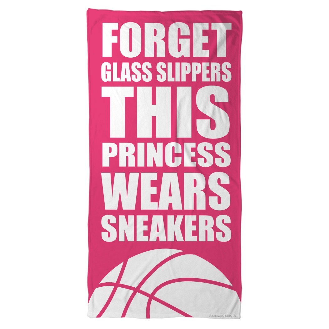 Basketball Beach Towel Forget Gl Slippers This Princess Wears Basketball Beach Towel Forget Gl Slippers This Princess Wears Sneakers