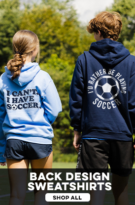 Shop Our Back Design Soccer Sweatshirts