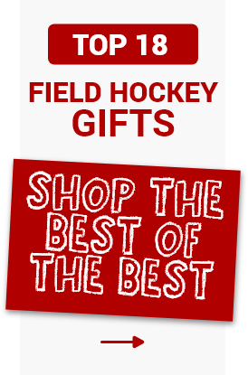 Shop Our Top 18 Field Hockey Gifts