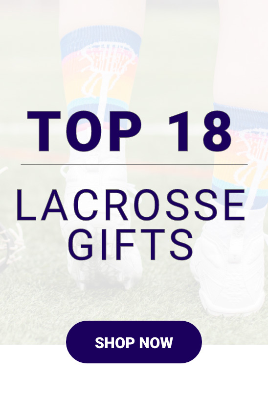 Shop Our Top 18 Girls Lacrosse Gifts