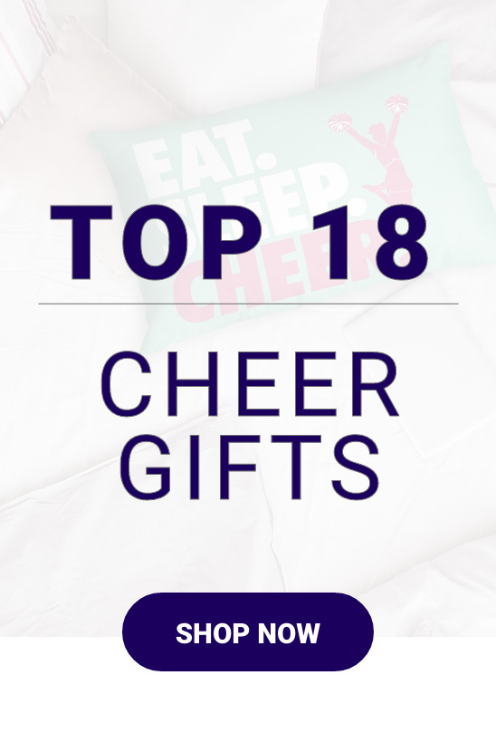 Shop Our Top 18 Cheer Gifts