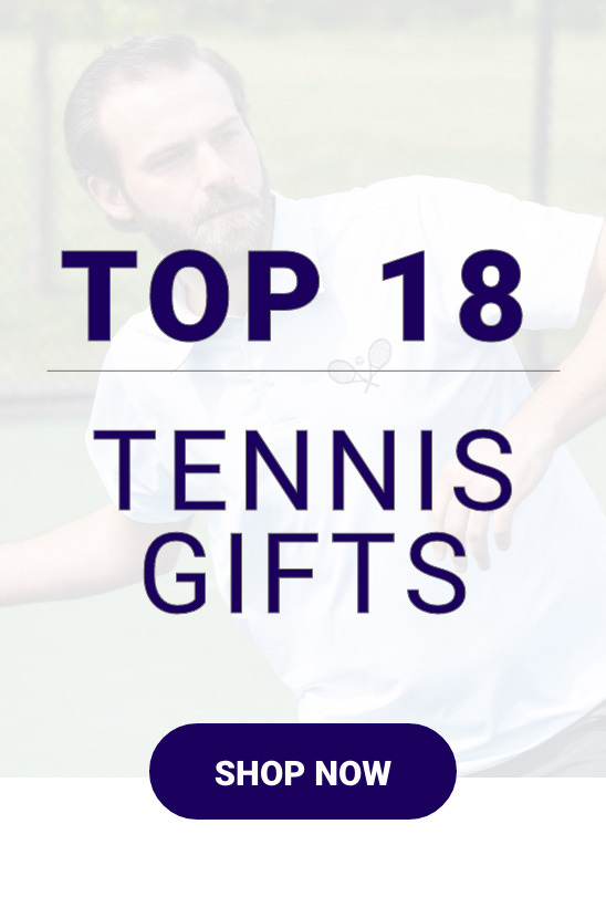 Shop Our Top 18 Tennis Gifts