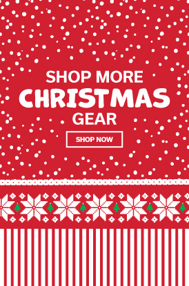 Shop all our Christmas Gear